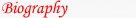 Biography
